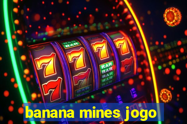 banana mines jogo